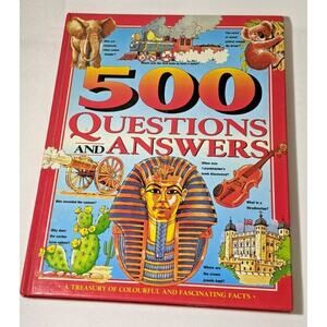 500 Questions & Answers A Treasury of Colorful and Fascinating Facts - 1999 Gran